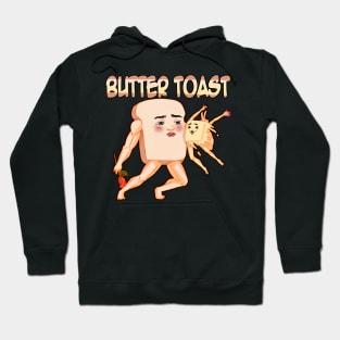 Butter toast Hoodie